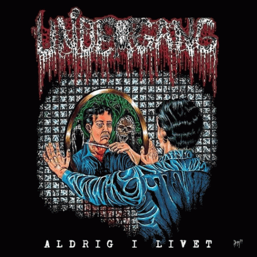 Undergang (DK-2) : Aldrig i Livet